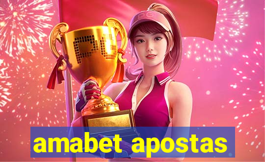 amabet apostas