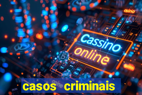 casos criminais para ler pdf