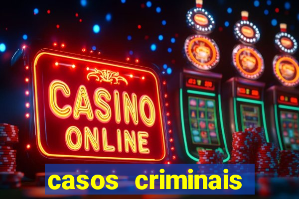 casos criminais para ler pdf