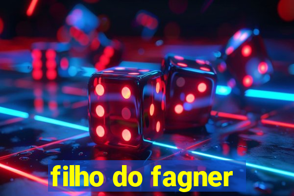 filho do fagner