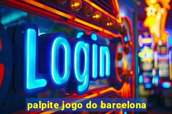 palpite jogo do barcelona