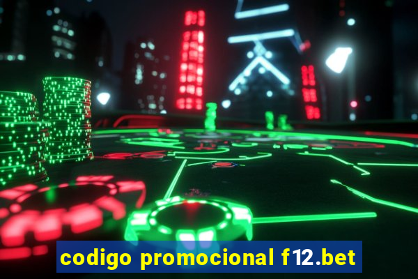 codigo promocional f12.bet