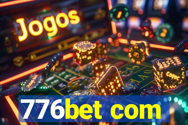 776bet com