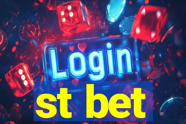 st bet