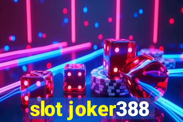 slot joker388