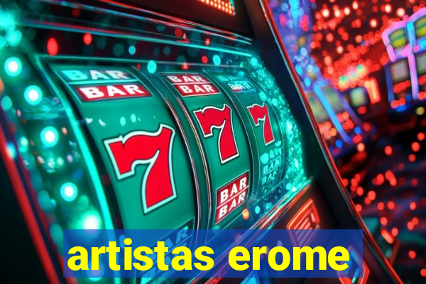 artistas erome