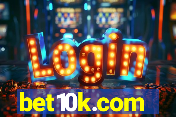 bet10k.com