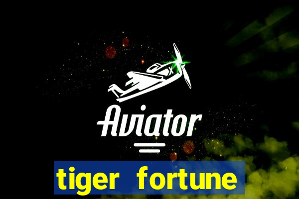 tiger fortune plataforma nova