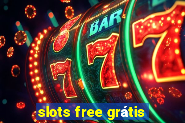 slots free grátis