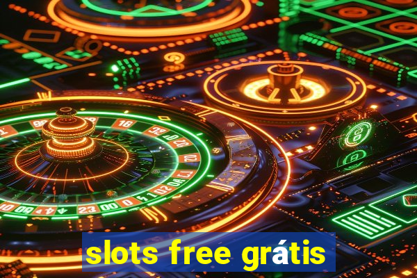 slots free grátis