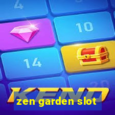 zen garden slot