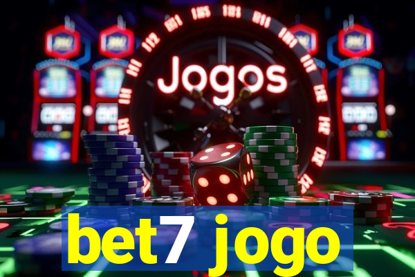 bet7 jogo