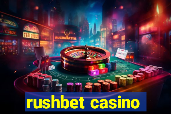 rushbet casino