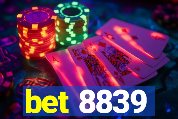 bet 8839