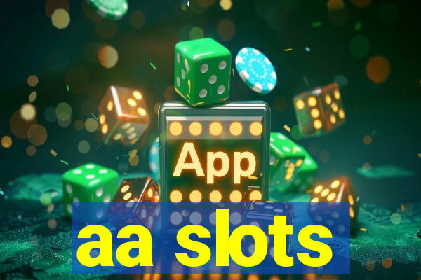 aa slots