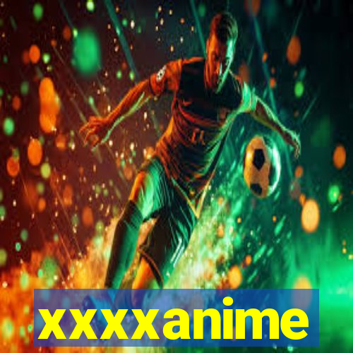 xxxxanime