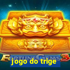 jogo do trige