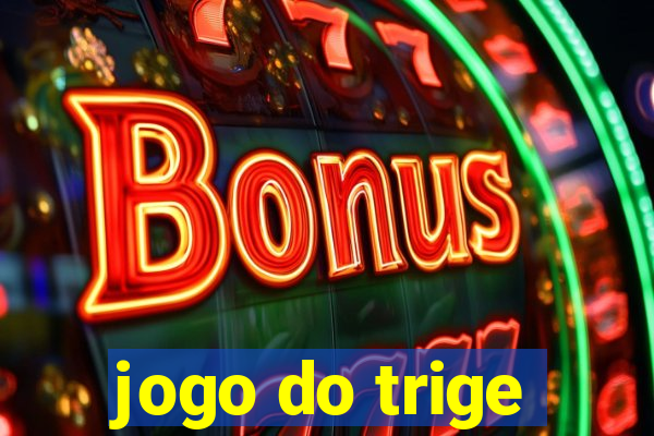 jogo do trige