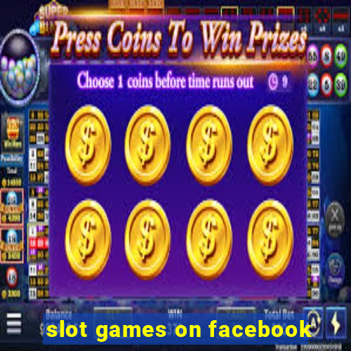 slot games on facebook