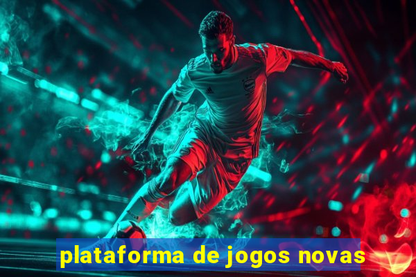 plataforma de jogos novas