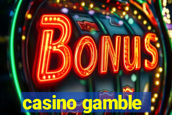 casino gamble