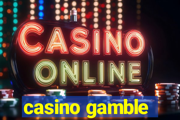 casino gamble