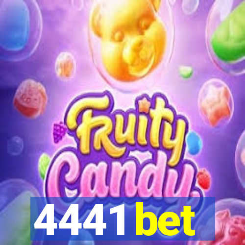 4441 bet