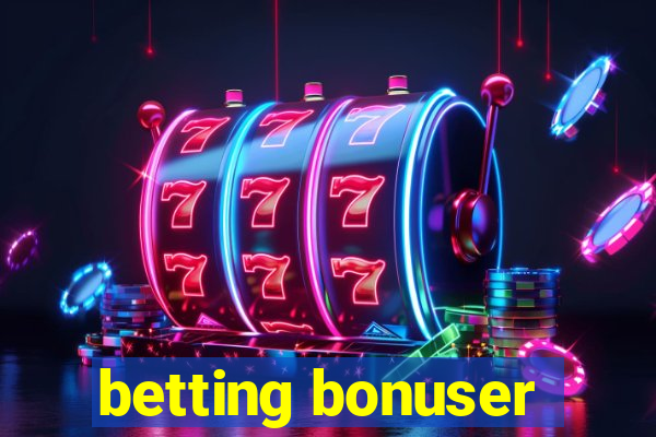 betting bonuser