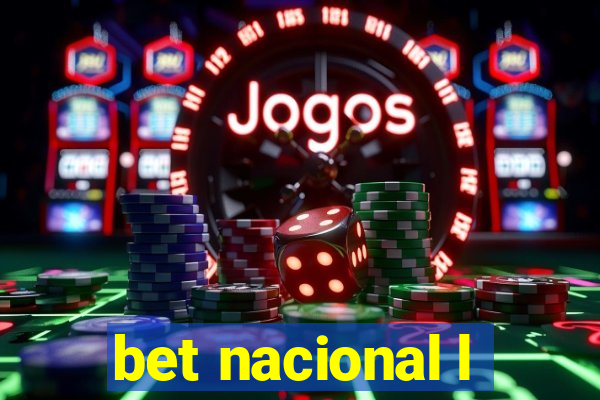 bet nacional l