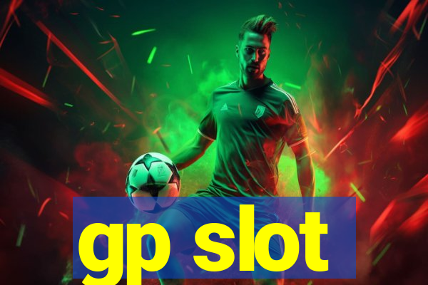 gp slot