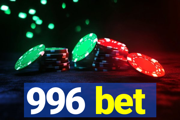 996 bet