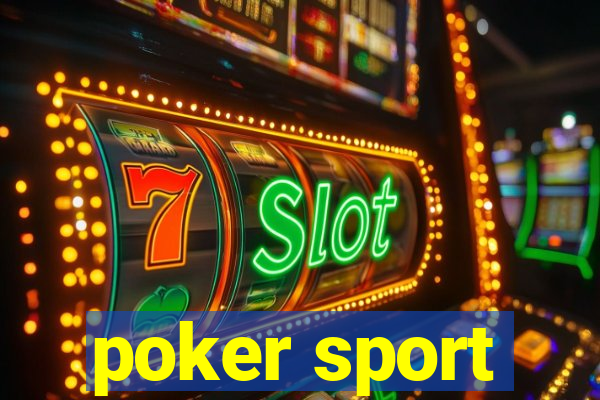 poker sport