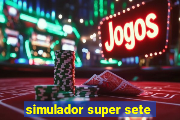 simulador super sete