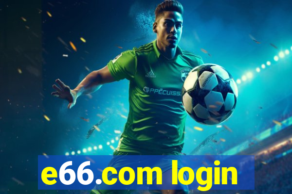 e66.com login