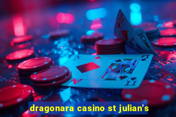 dragonara casino st julian's