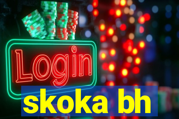 skoka bh