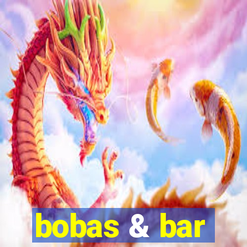 bobas & bar