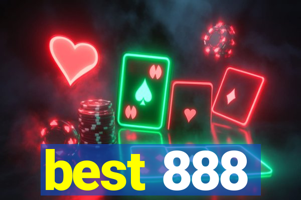 best 888