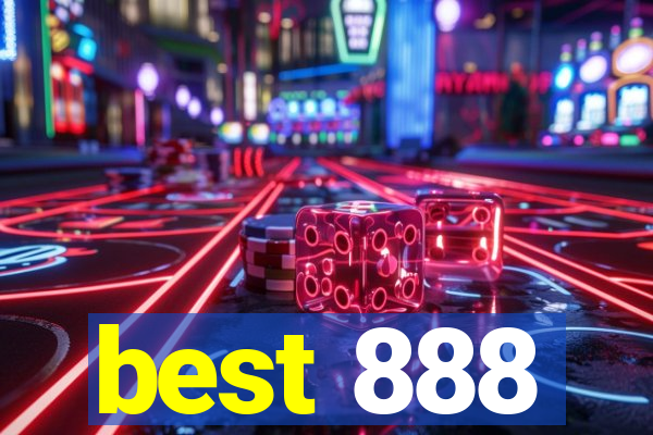 best 888