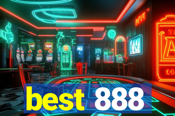 best 888