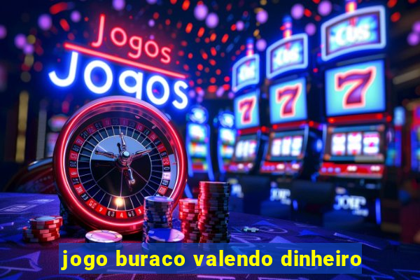 jogo buraco valendo dinheiro