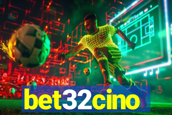 bet32cino