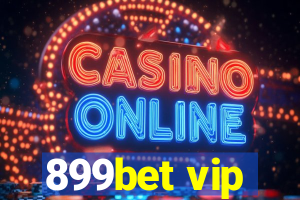 899bet vip