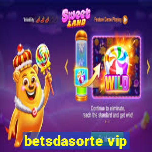 betsdasorte vip