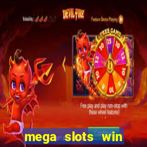 mega slots win real money paytm