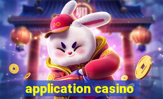 application casino