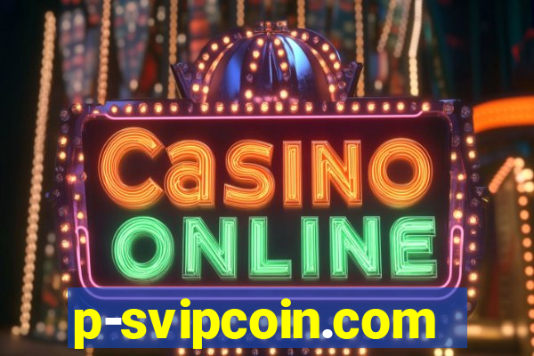 p-svipcoin.com