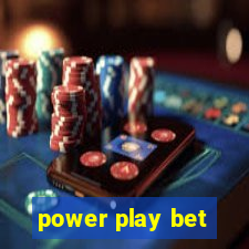 power play bet