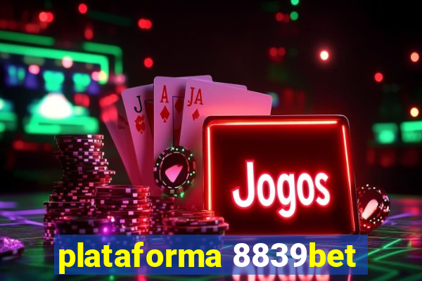 plataforma 8839bet