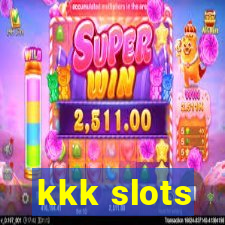 kkk slots